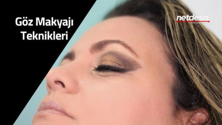 En Güzel Göz Makyajı Teknikleri, Önerileri