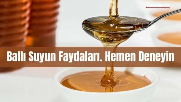 Ballı Suyun Faydaları. Hemen Deneyin