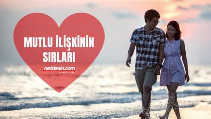 Huzurlu ilişkinin sırları