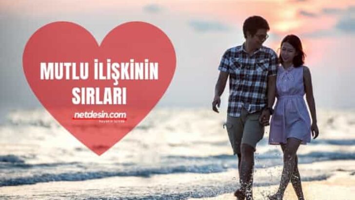 Huzurlu ilişkinin sırları