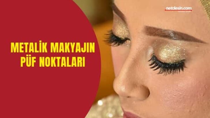 Metalik Makyaj Nasıl Yapılır?