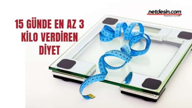 15 Günde 3 Kilo Verdiren Diyet