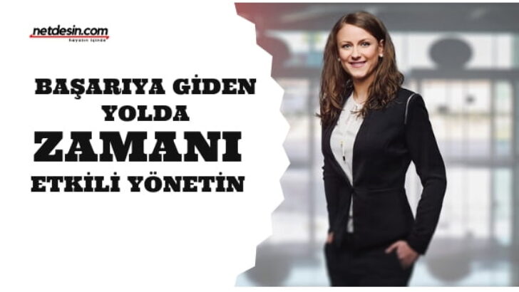 Başarılı İnsanların Zaman Yönetimi
