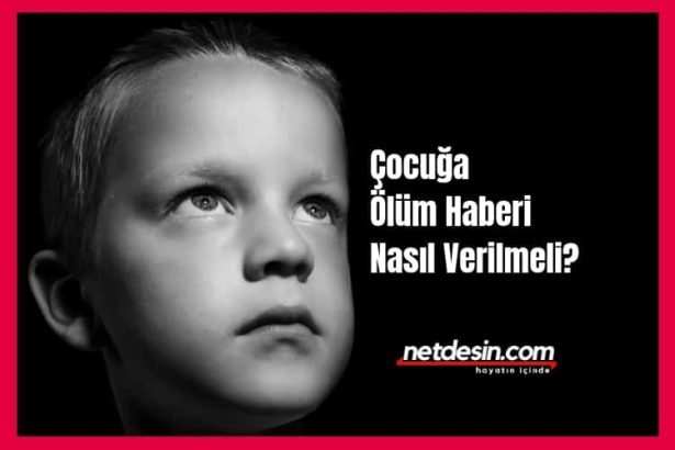 cocuga-ölüm-haberi-vermek