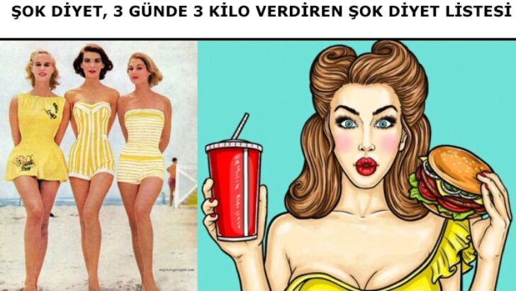 Şok Diyet, 3 Günde 3 Kilo Verdiren Şok Diyet Listesi