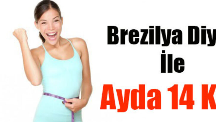 Brezilya Diyeti Nedir? Brezilya Diyet Listesi.